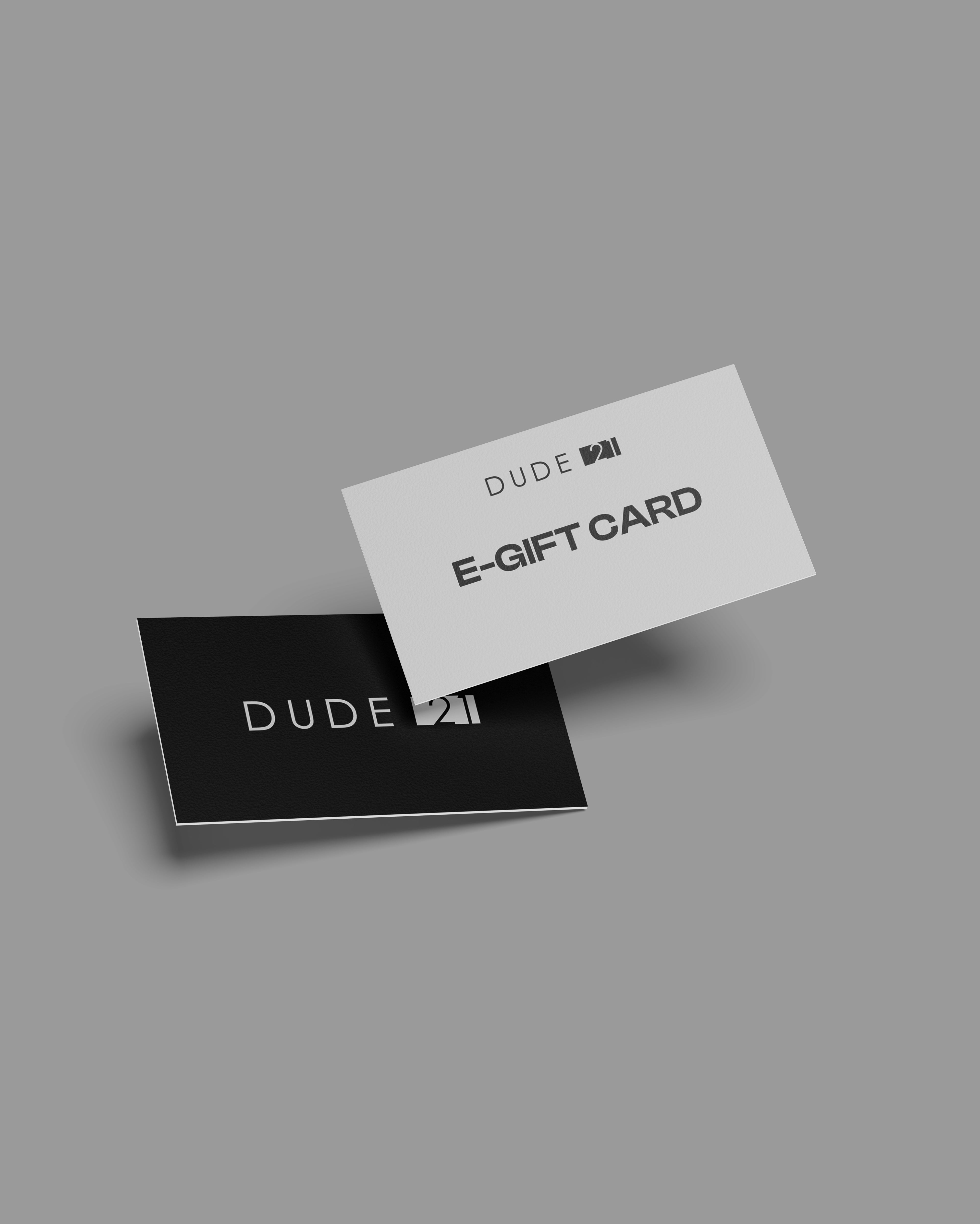 DUDE21 E-Gift Card